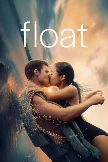 Float (2023) Dual Audio ORG 720p 480p WEB-DL [Hindi-English]