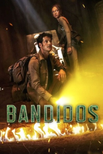 Bandidos (Season 2) Complete Dual Audio ORG 720p WEB-DL [Hindi-English]