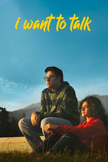 I Want to Talk (2024) Hindi 720p 480p WEB-DL [1GB] Download