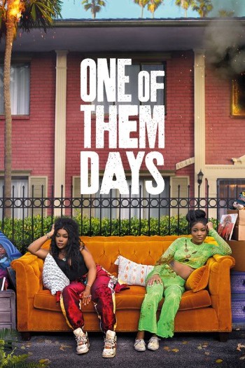 One of Them Days (2025) Dual Audio ORG 720p 480p WEB-DL [Hindi-English]