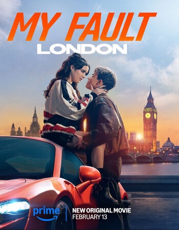 My Fault: London (2025) Dual Audio ORG 720p 480p WEB-DL [Hindi-English]