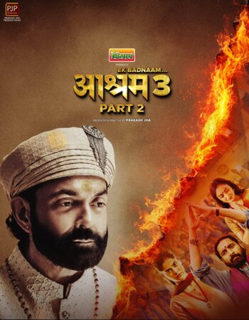 Aashram (Season3) Part-02 Hindi 720p 480p WEB-DL [All Episodes] Download